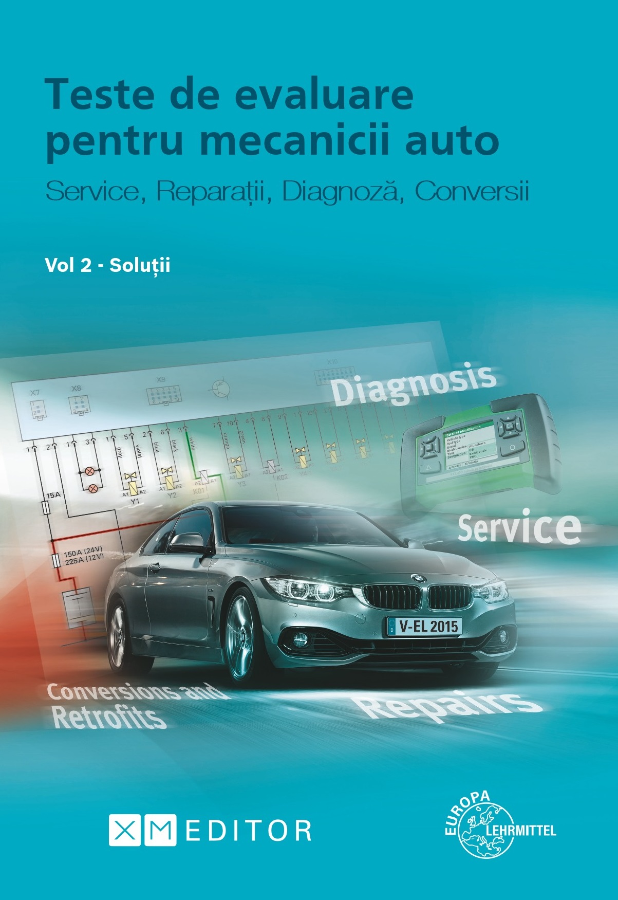 Teste de Evaluare pentru Mecanicii Auto - vol 2 Solutii